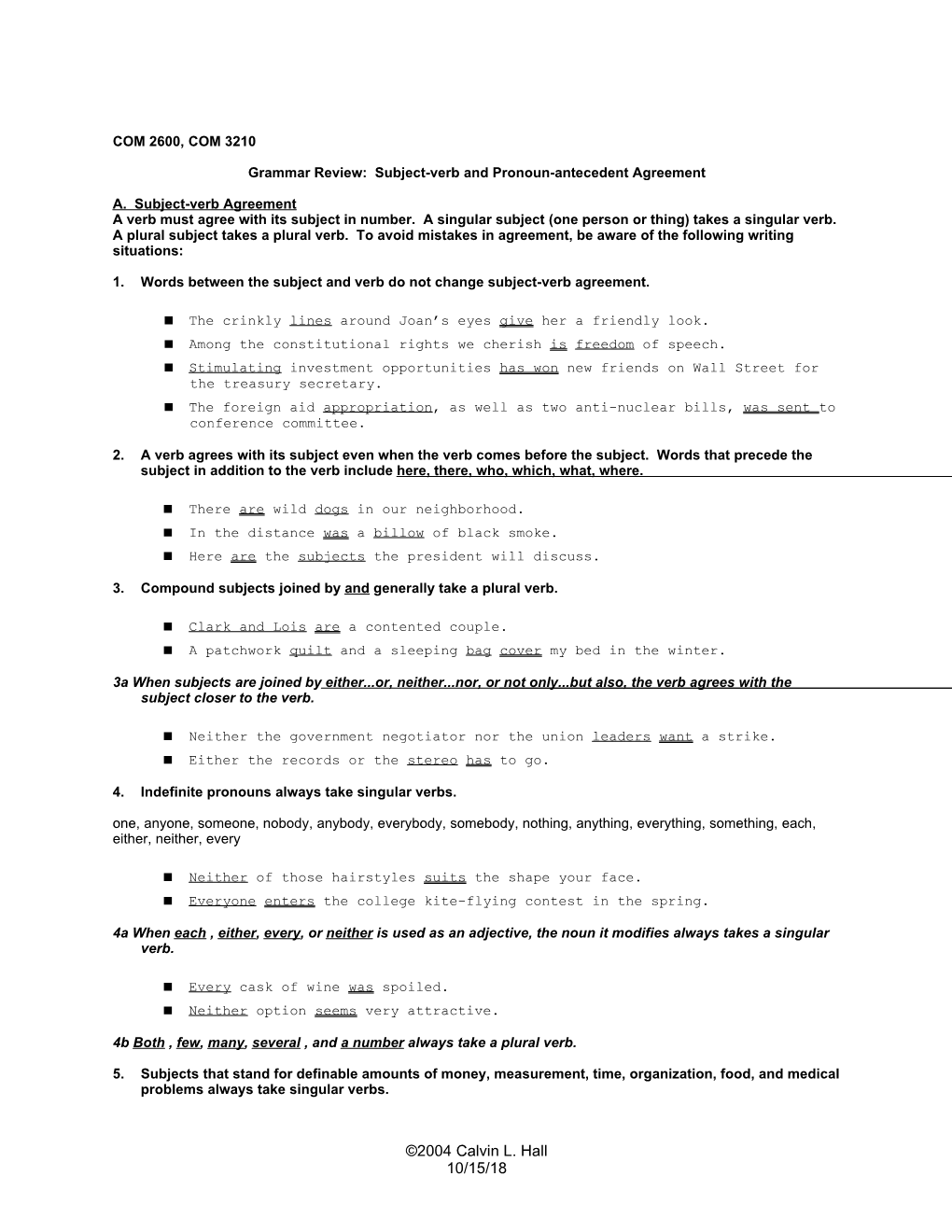 Grammar Review: Subject-Verb and Pronoun-Antecedent Agreement