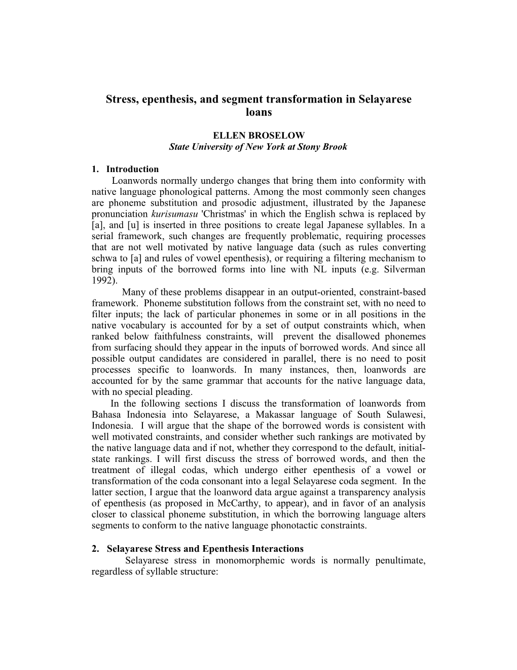 Stress, Epenthesis, and Segment Transformation in Selayarese Loans