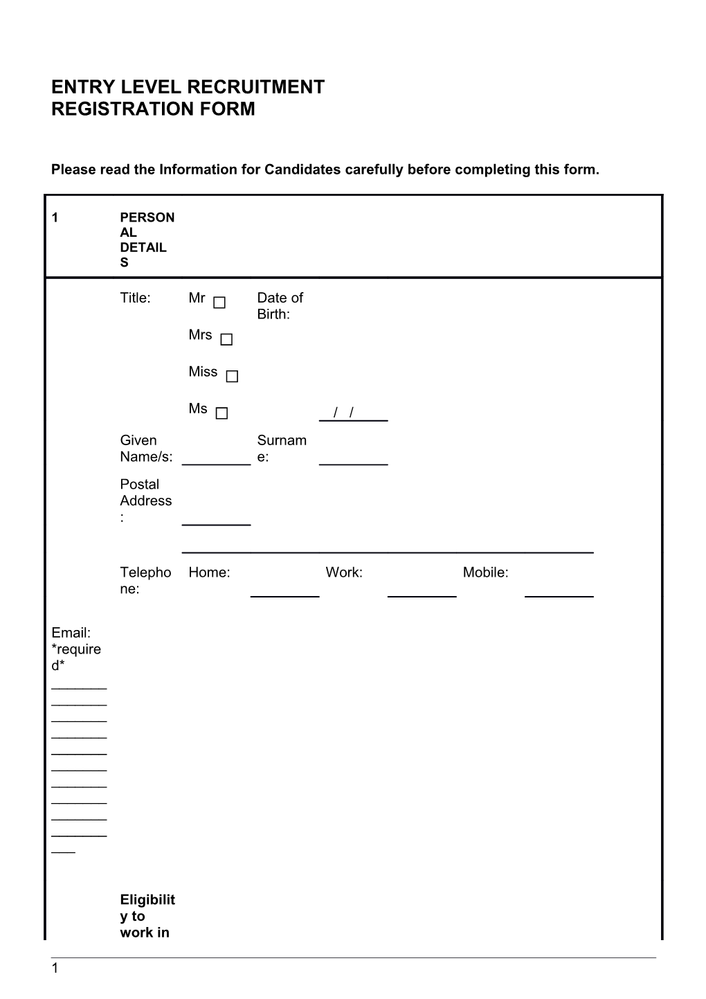 Please Read the Information for Candidates Carefully Before Completing This Form