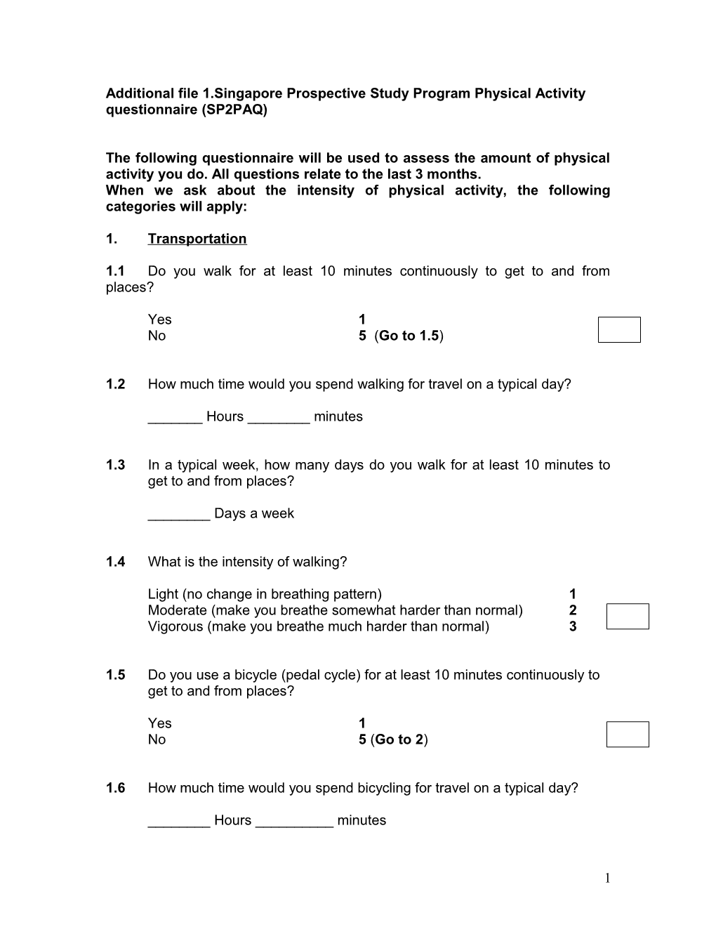 Additional File 1.Singapore Prospective Study Program Physical Activity Questionnaire (SP2PAQ)