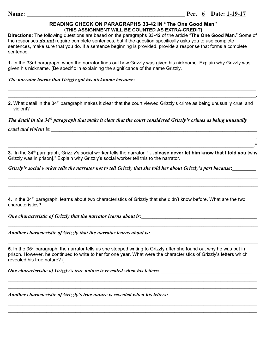 READING CHECK on PARAGRAPHS 33-42 in the One Good Man