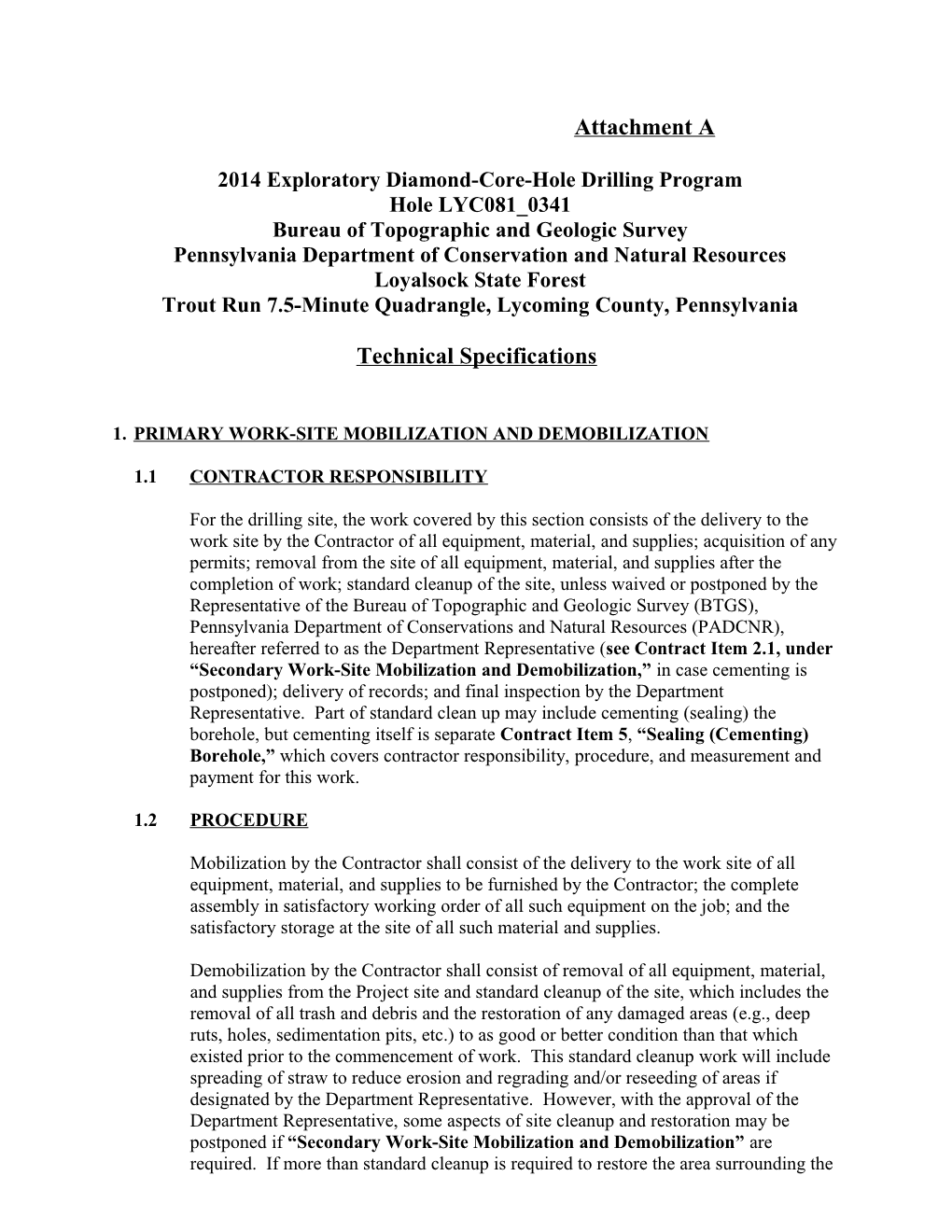 2014 Exploratory Diamond-Core-Hole Drilling Program