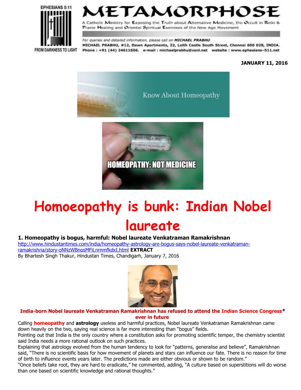 Homoeopathy Is Bunk: Indian Nobel Laureate