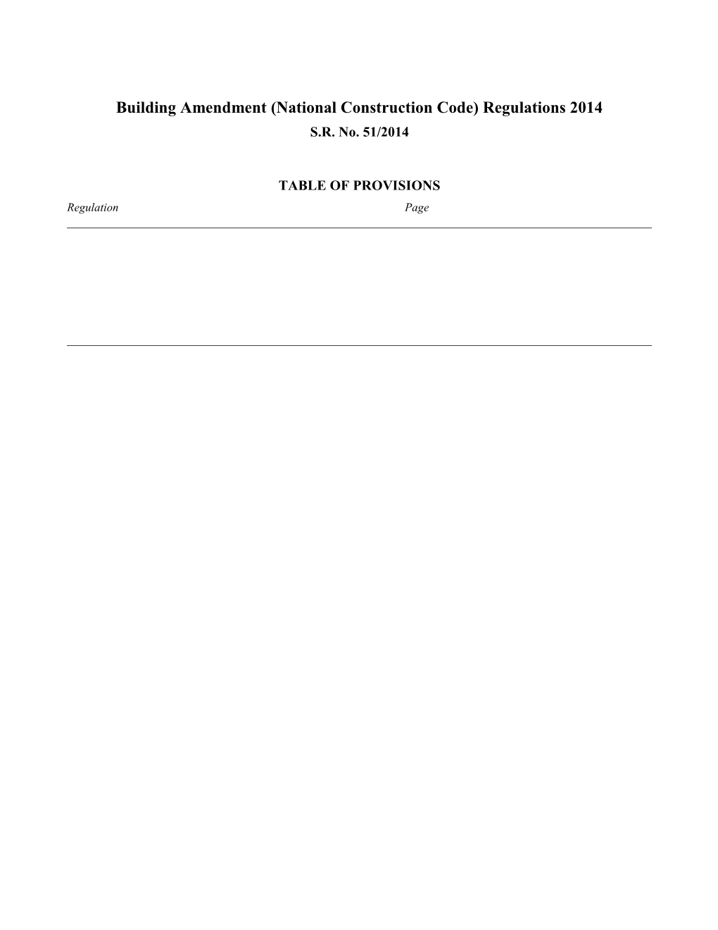 Building Amendment (National Construction Code) Regulations 2014