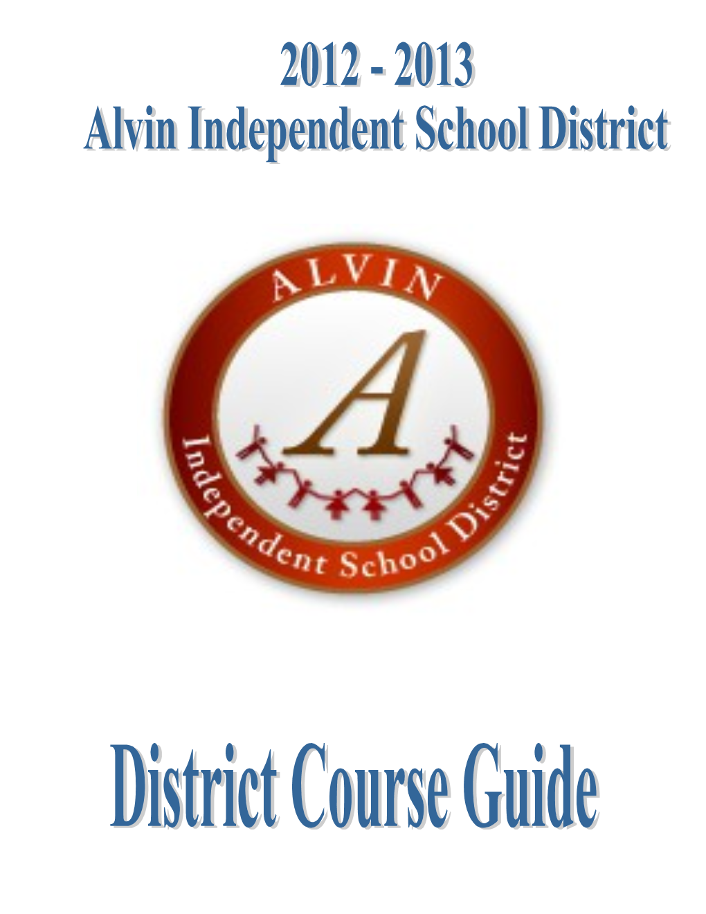 Alvin High School Registration Instructions
