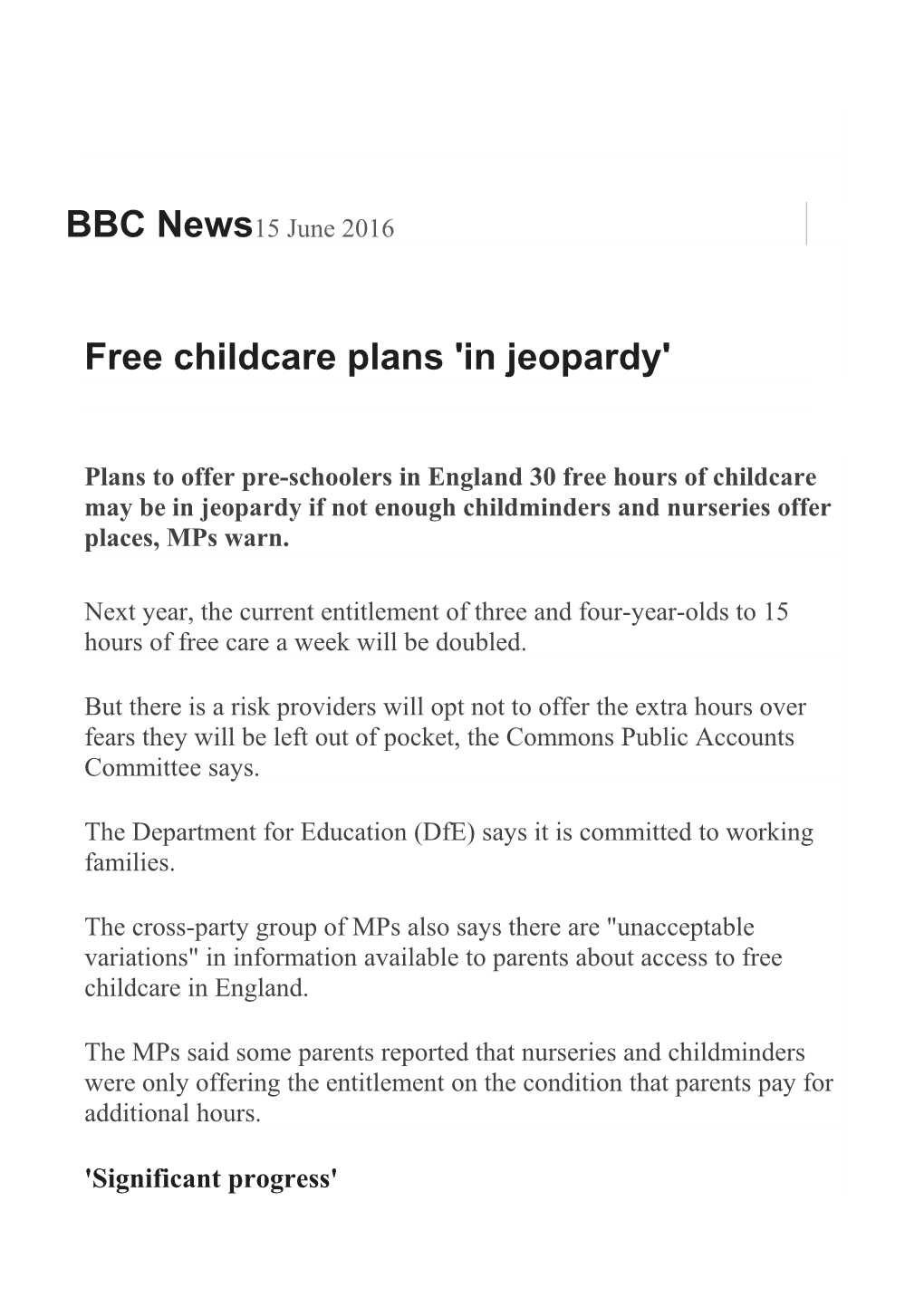 Free Childcare Plans 'In Jeopardy'