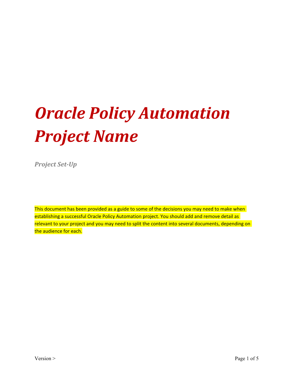 Oracle Policy Automation Project Name