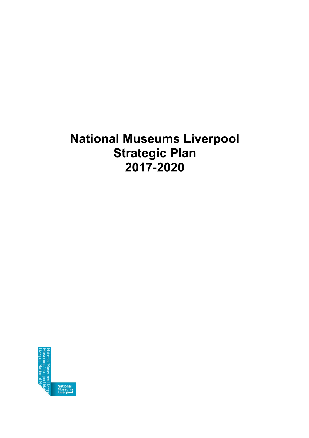 To Be the World S Leading Example of an Inclusive Museum Service