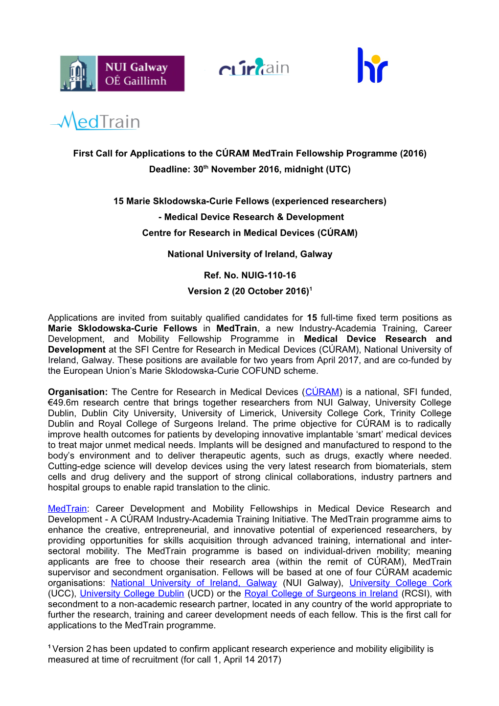 First Call for Applications to the CÚRAM Medtrain Fellowship Programme (2016)