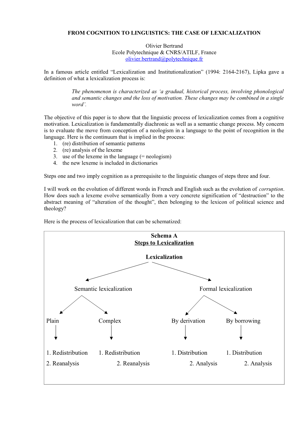 From Cognition to Linguistics: the Case of Lexicalization