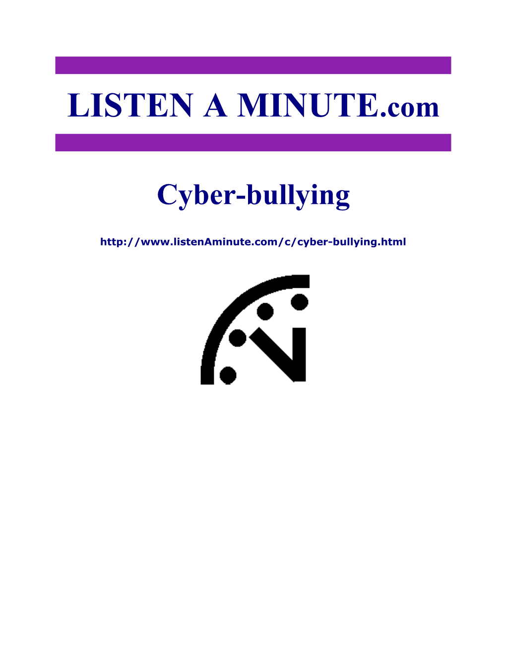Listen a Minute.Com - ESL Listening - Cyber-Bullying