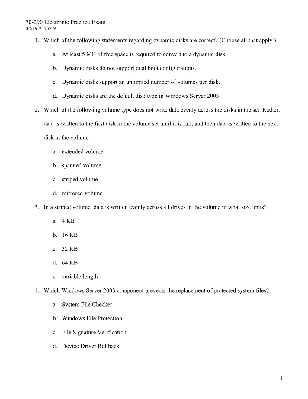 70-290 Practice Exam Questions Batch 2 Answers