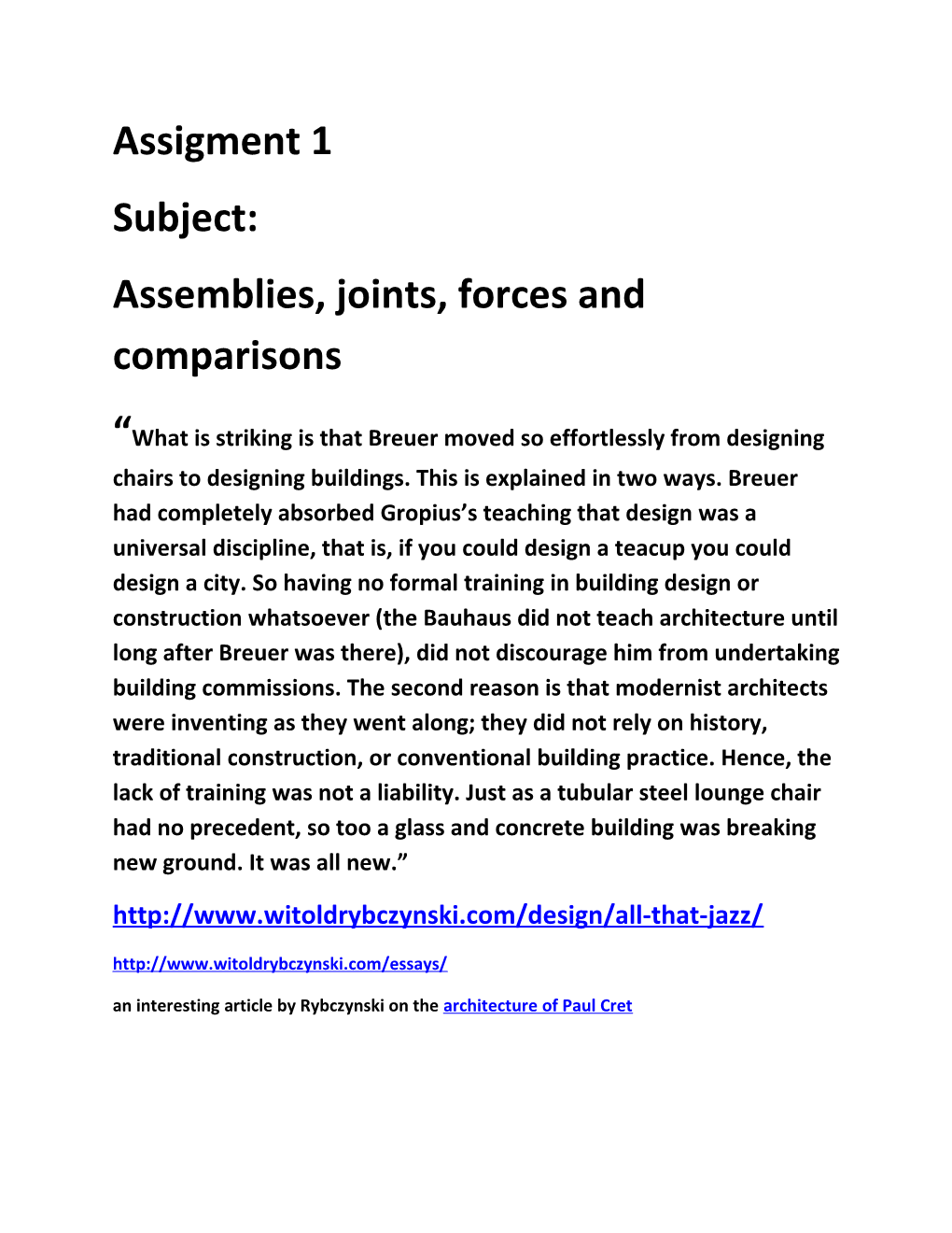 Assemblies, Joints, Forces and Comparisons