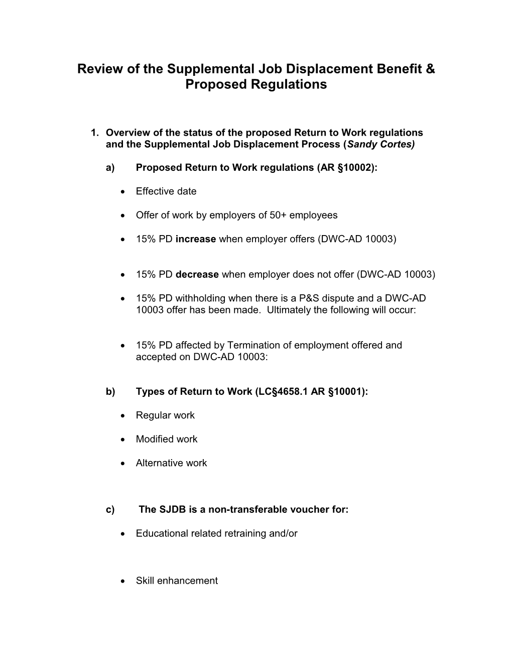 Review of the Supplemental Job Displacement Benefit & Proposed Regulations