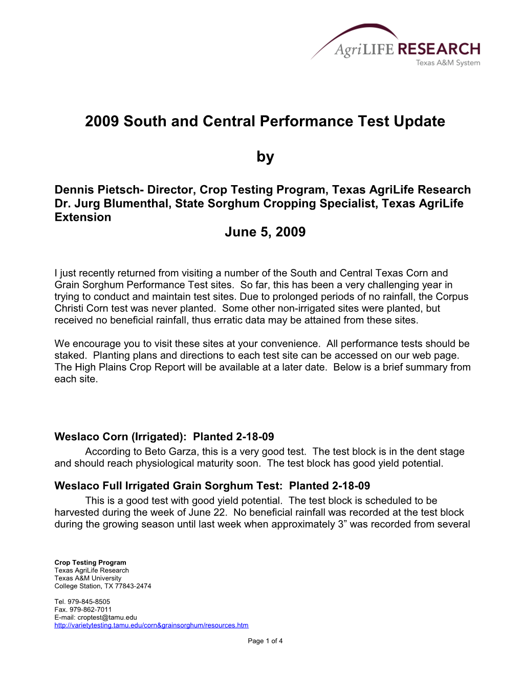2009 South and Central Performance Test Update