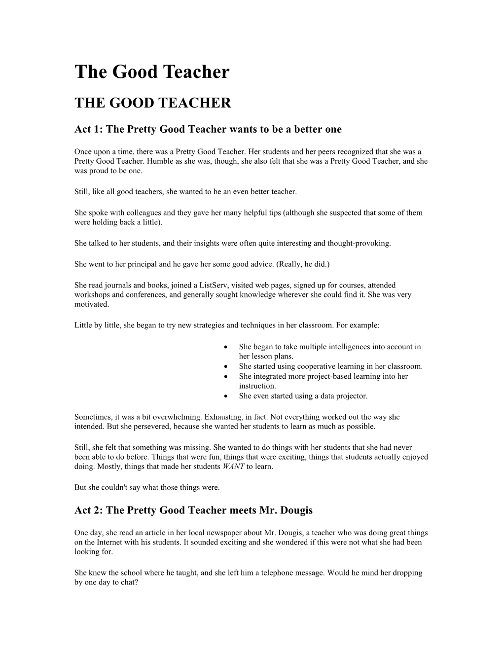 The Good Teacher