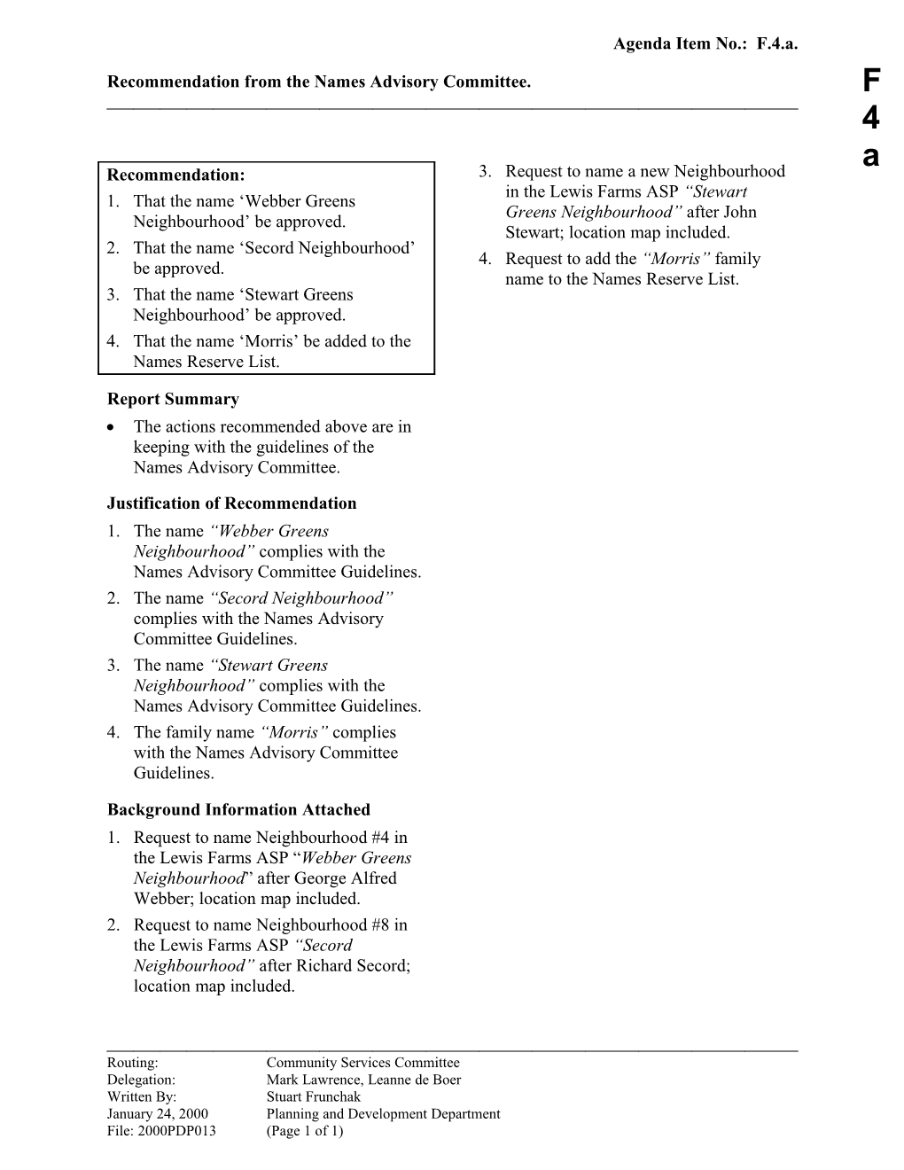 Report for Community Services Committee January 24, 2000 Meeting