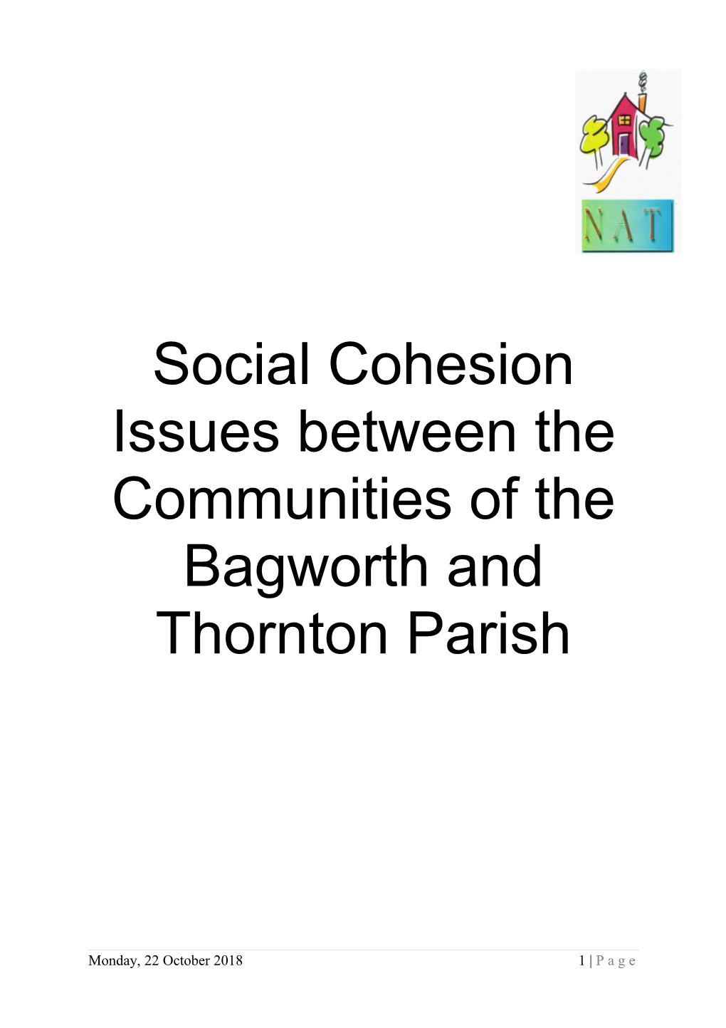 Social Cohesion Issues Between the Communities of the Bagworth and Thornton Parish