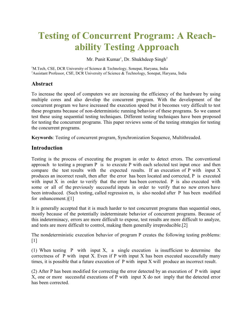 Testing of Concurrent Program: a Reach-Ability Testing Approach