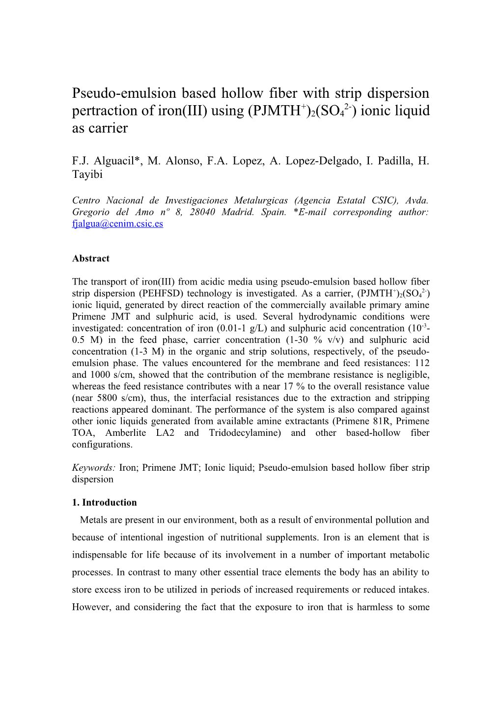 Iron Control in Hydrometallurgy: Pseudo-Emulsion Based Hollow Fiber with Strip Dispersion