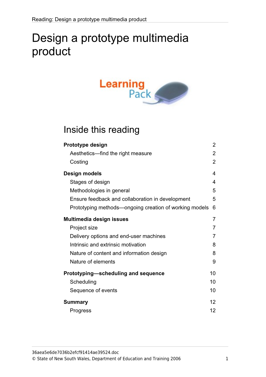 Reading: Design a Prototype Multimedia Product