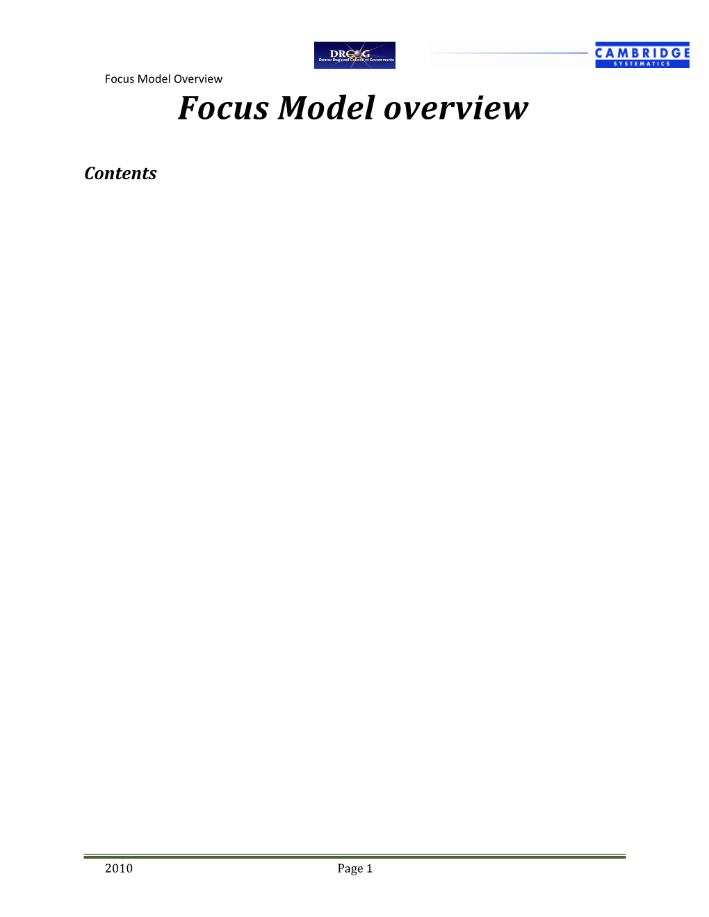 Focus Model Overview