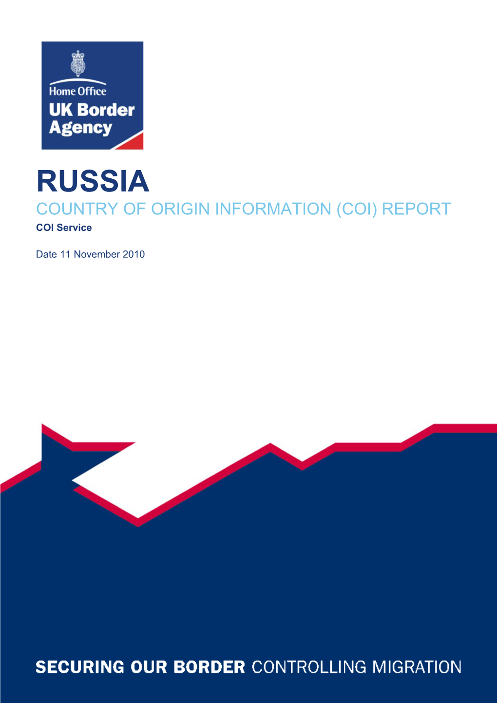 Country of Origin Information (COI) Report Russia 11 November 2010