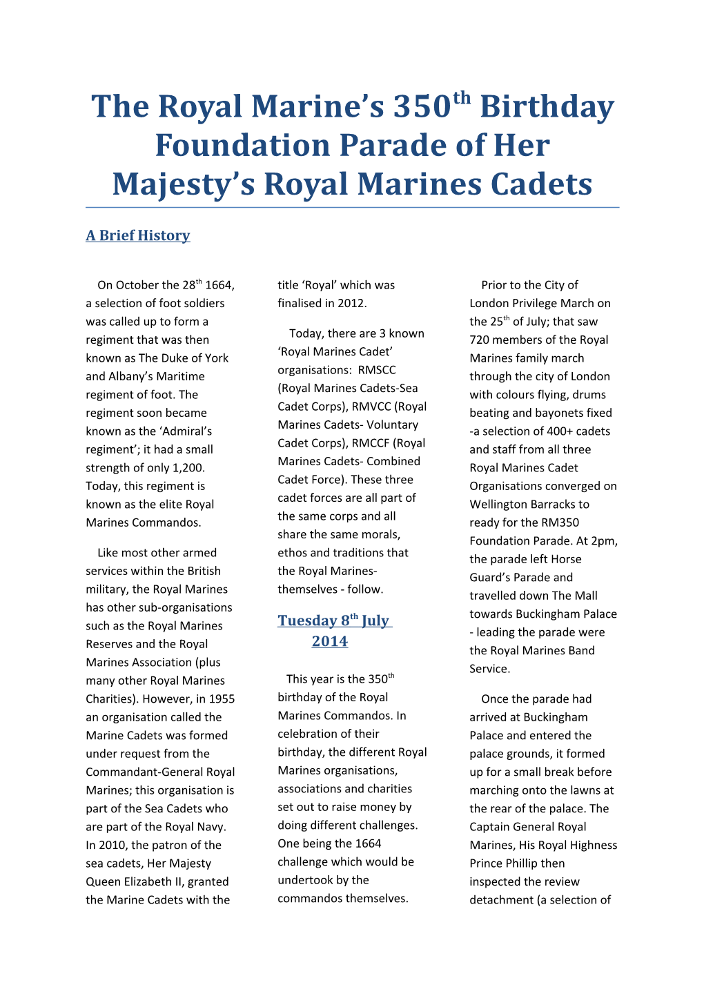 The Royal Marine S 350Th Birthday Foundation Parade of Her Majesty S Royal Marines Cadets