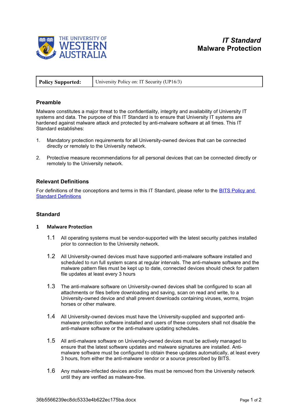 Malware Constitutes a Major Threat to the Confidentiality, Integrity and Availability Of