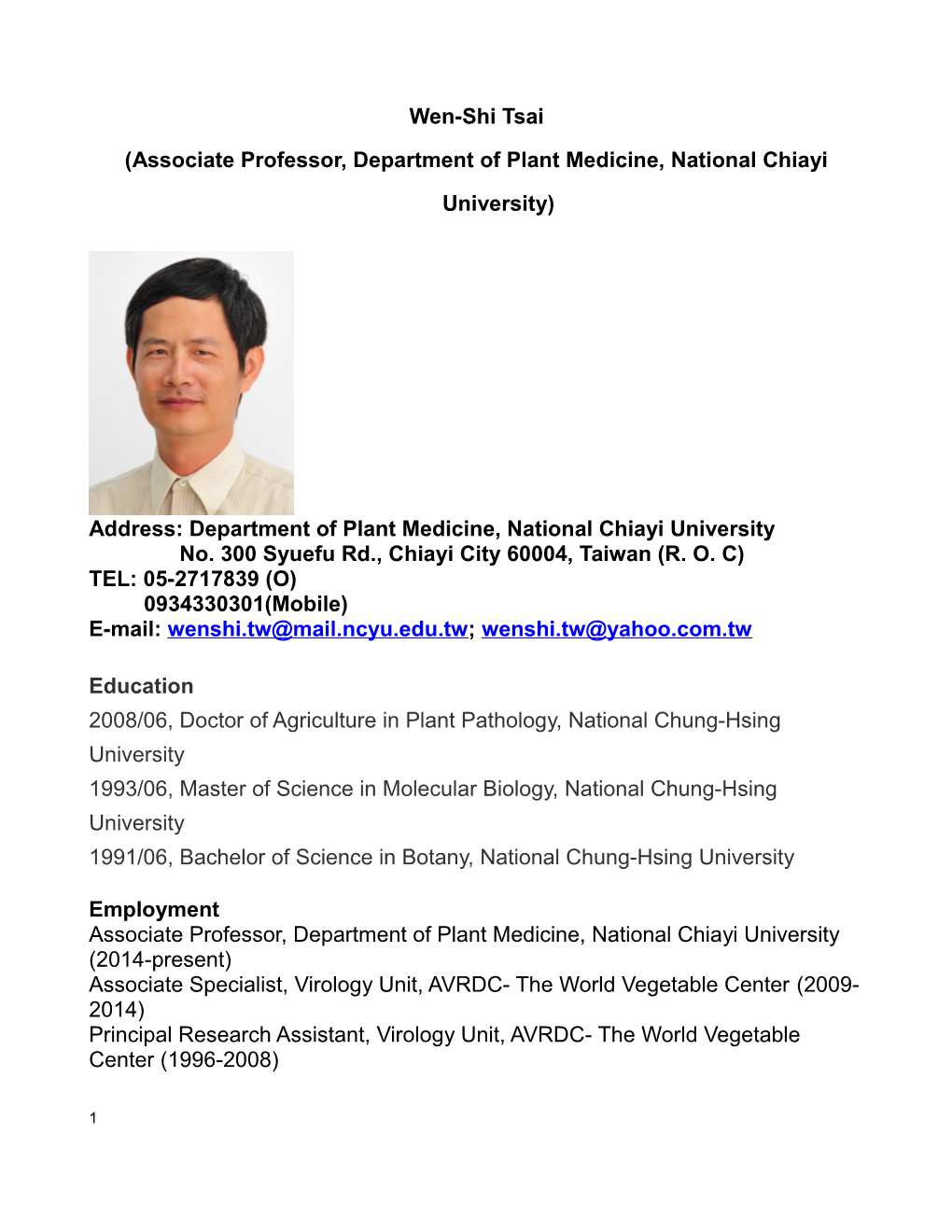 Associate Professor, Department of Plant Medicine, National Chiayi University