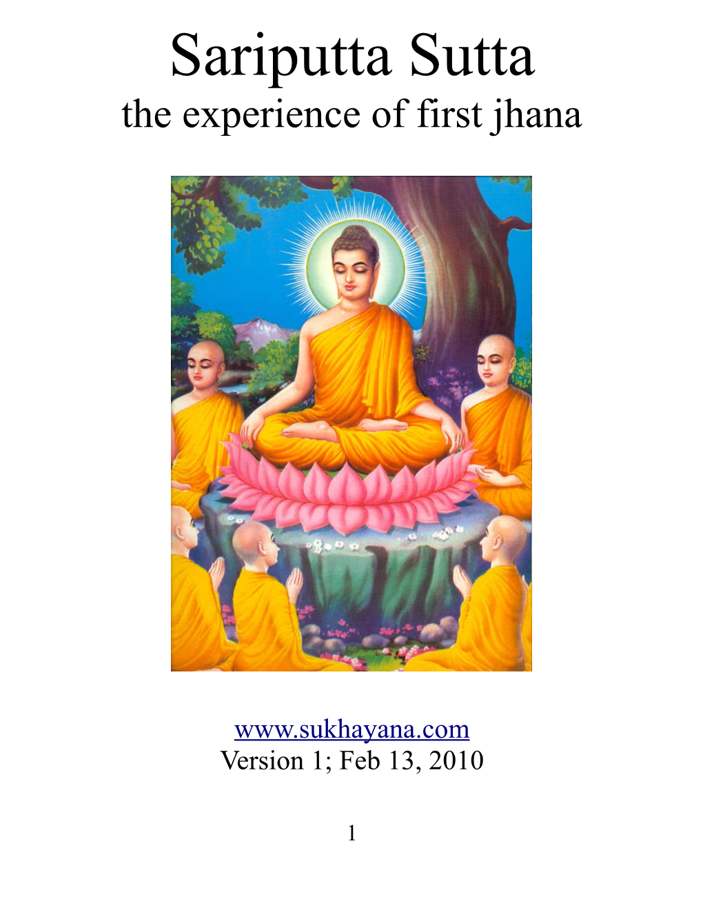 The Experience of First Jhana