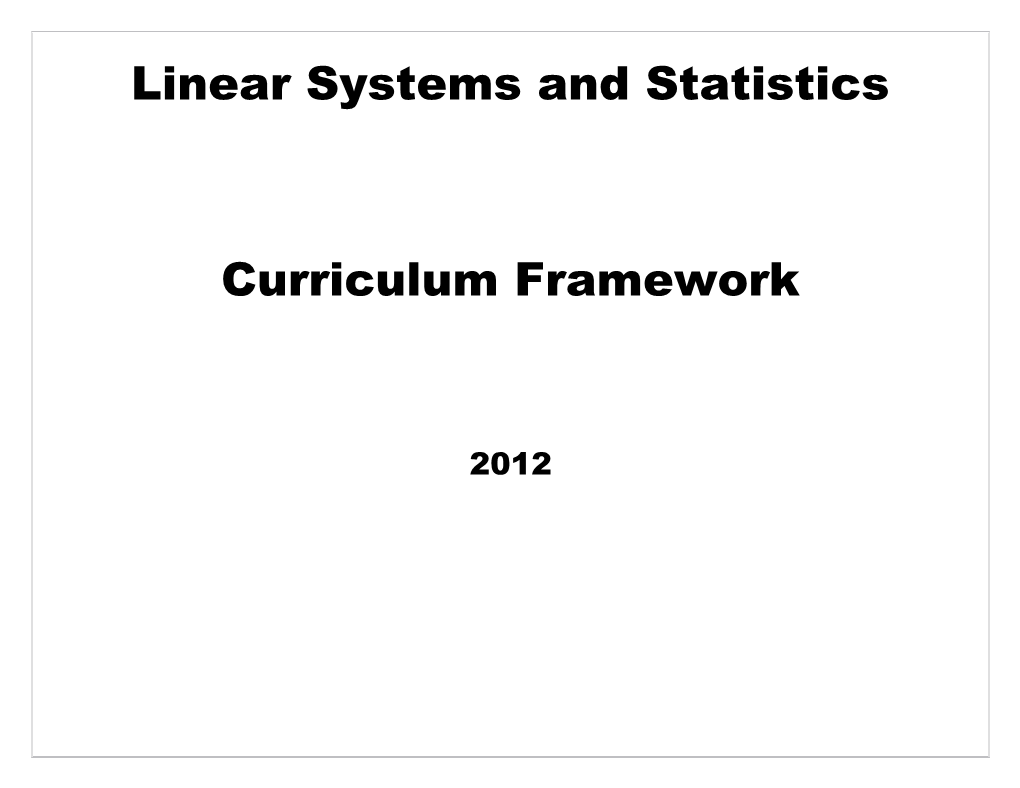 Linear Systems and Statistics
