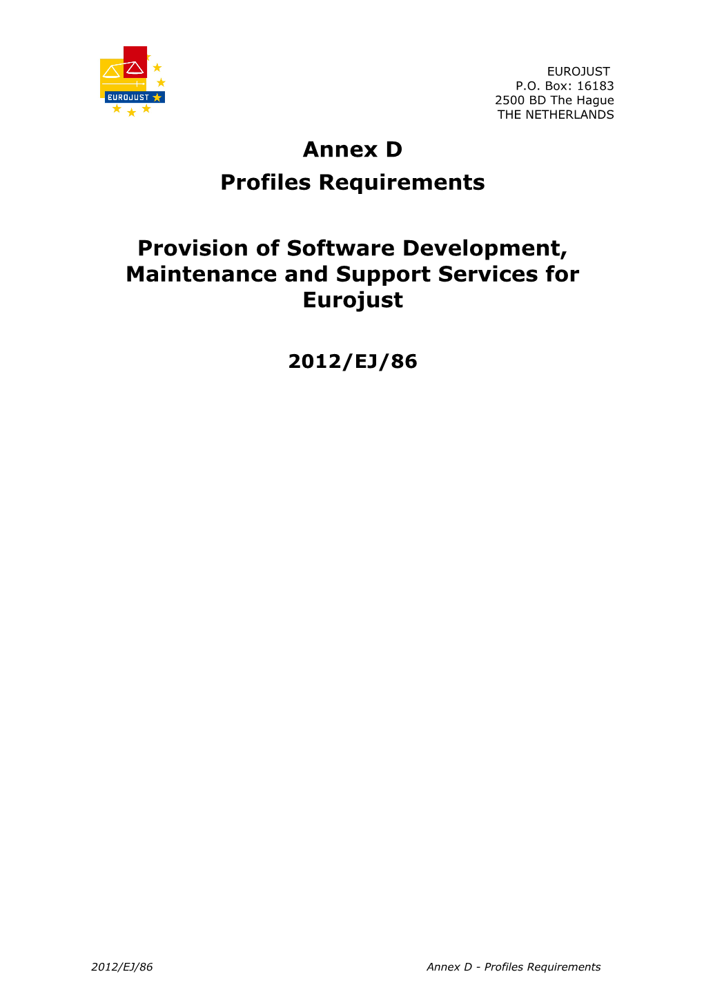 Annex D - Profile Requirements