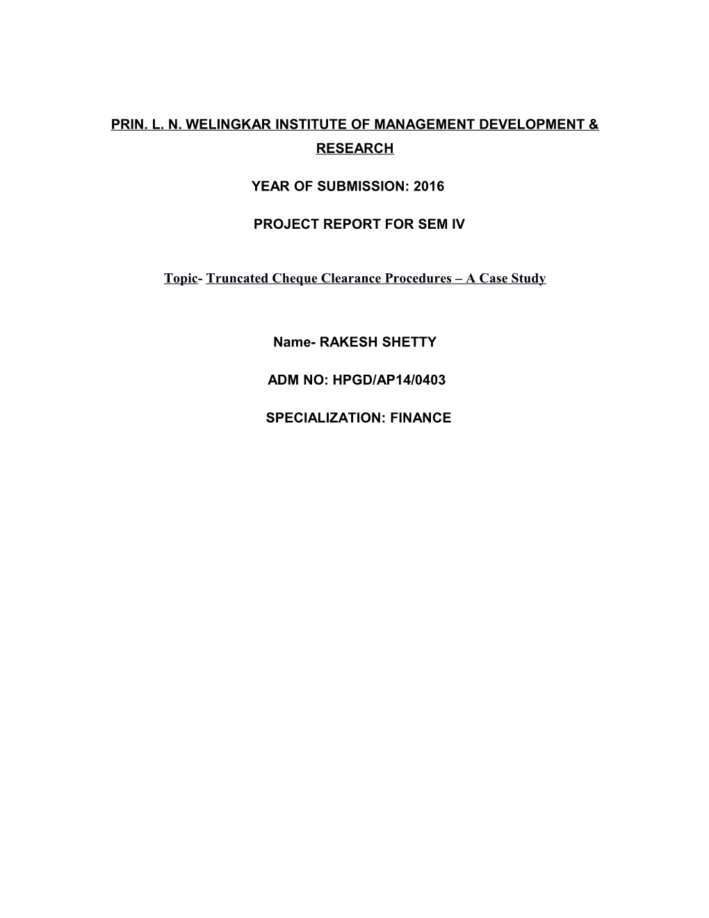 Prin. L. N. Welingkar Institute of Management Development & Research