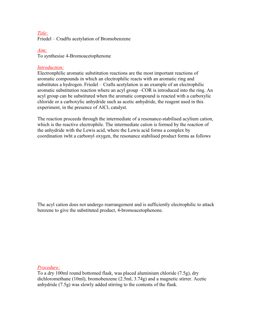 Friedel Cradfts Acetylation of Bromobenzene