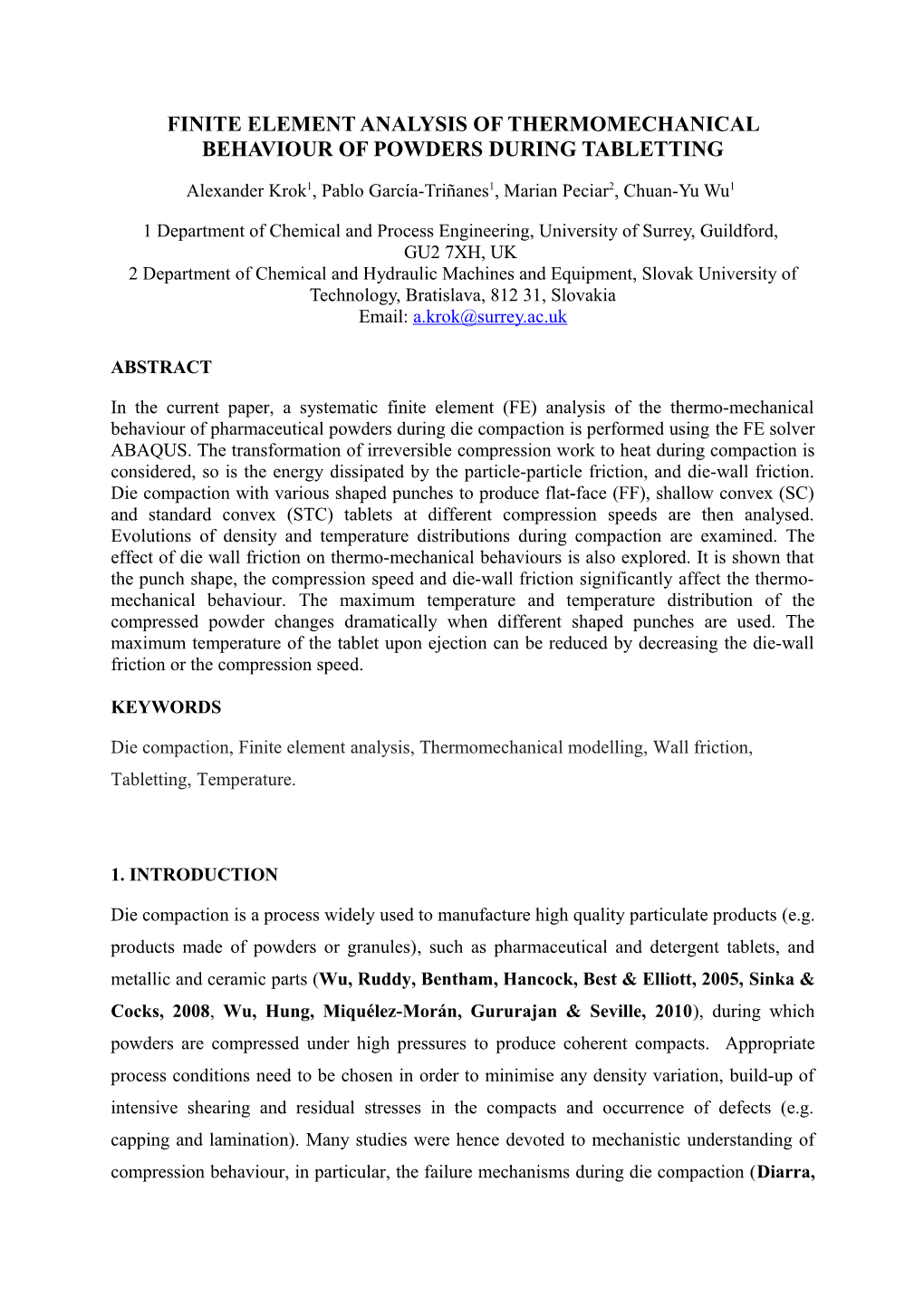 Finite Element Analysis of Thermomechanical Behaviour of Powders During Tabletting