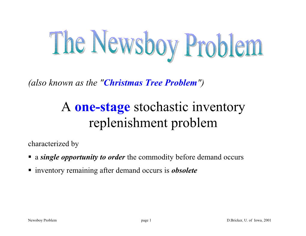 Also Known As the Christmas Tree Problem