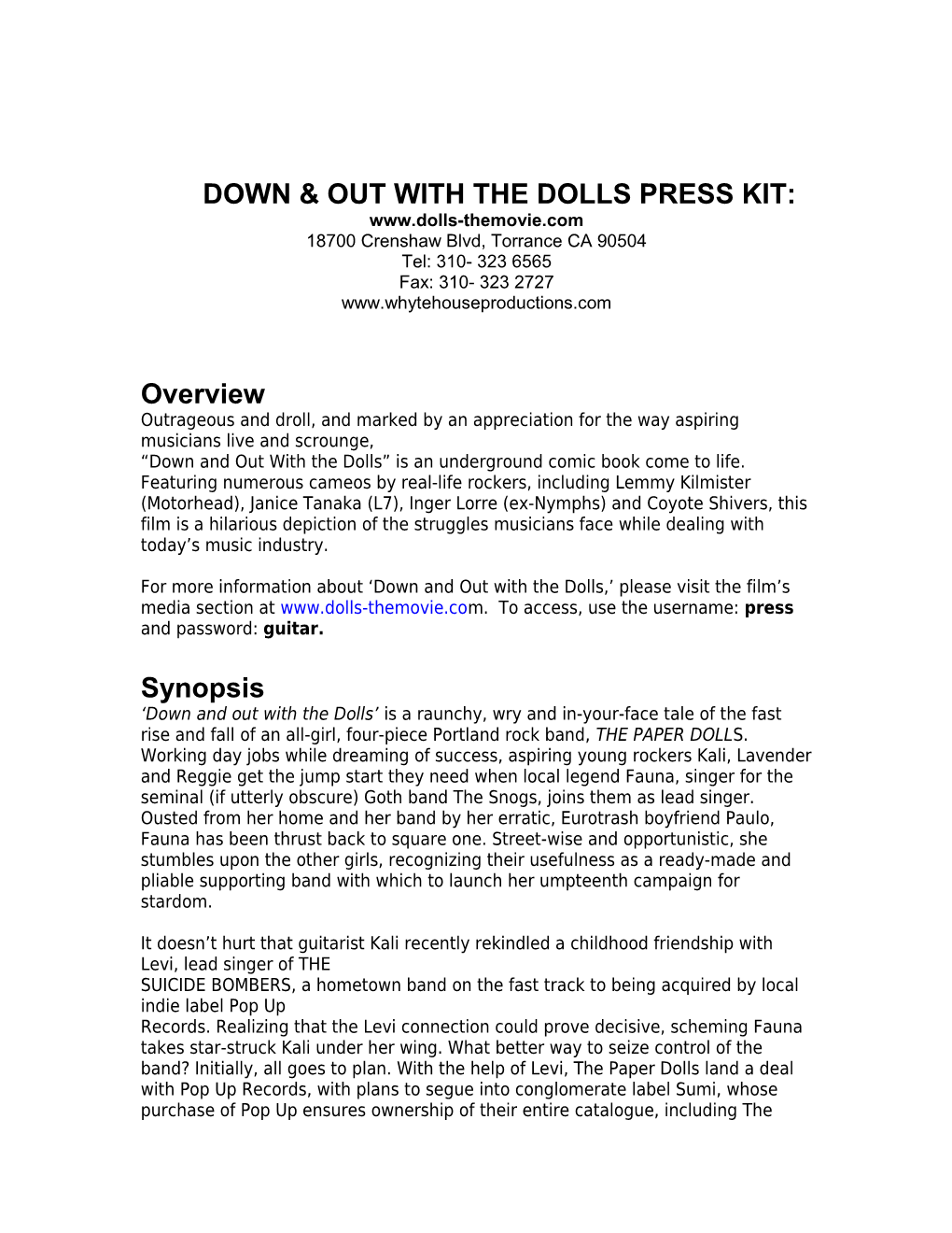 Down & out with the Dolls Press Kit