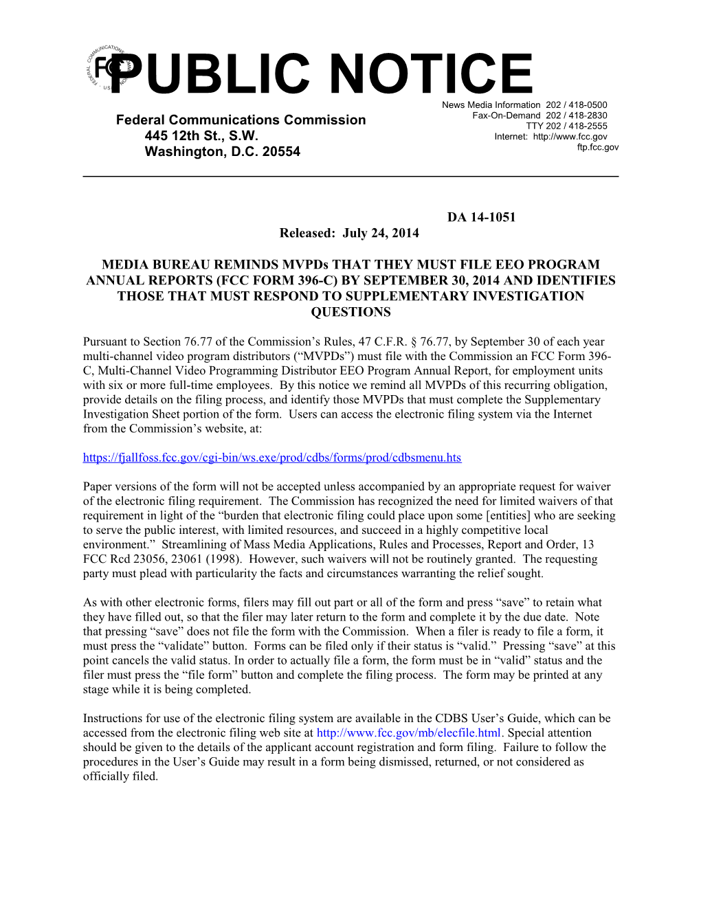 MEDIA BUREAU REMINDS Mvpds THAT THEY MUST FILE EEO PROGRAM ANNUAL REPORTS (FCC FORM 396-C)