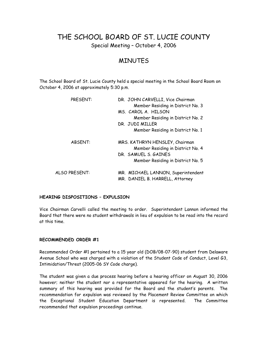 10-04-06 SLCSB Expulsion Meeting Minutes - Approved 10-10-06