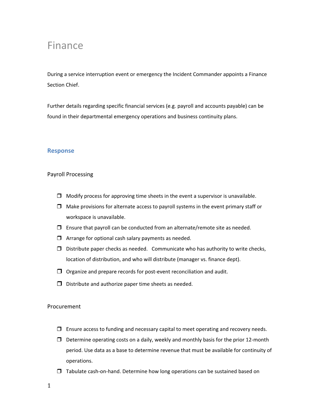 During a Service Interruption Event Or Emergency the Incident Commander Appoints a Finance