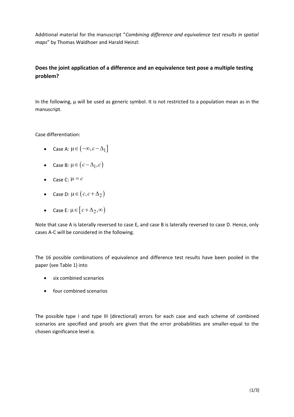 Does the Joint Application of a Difference and an Equivalence Test Pose a Multiple Testing