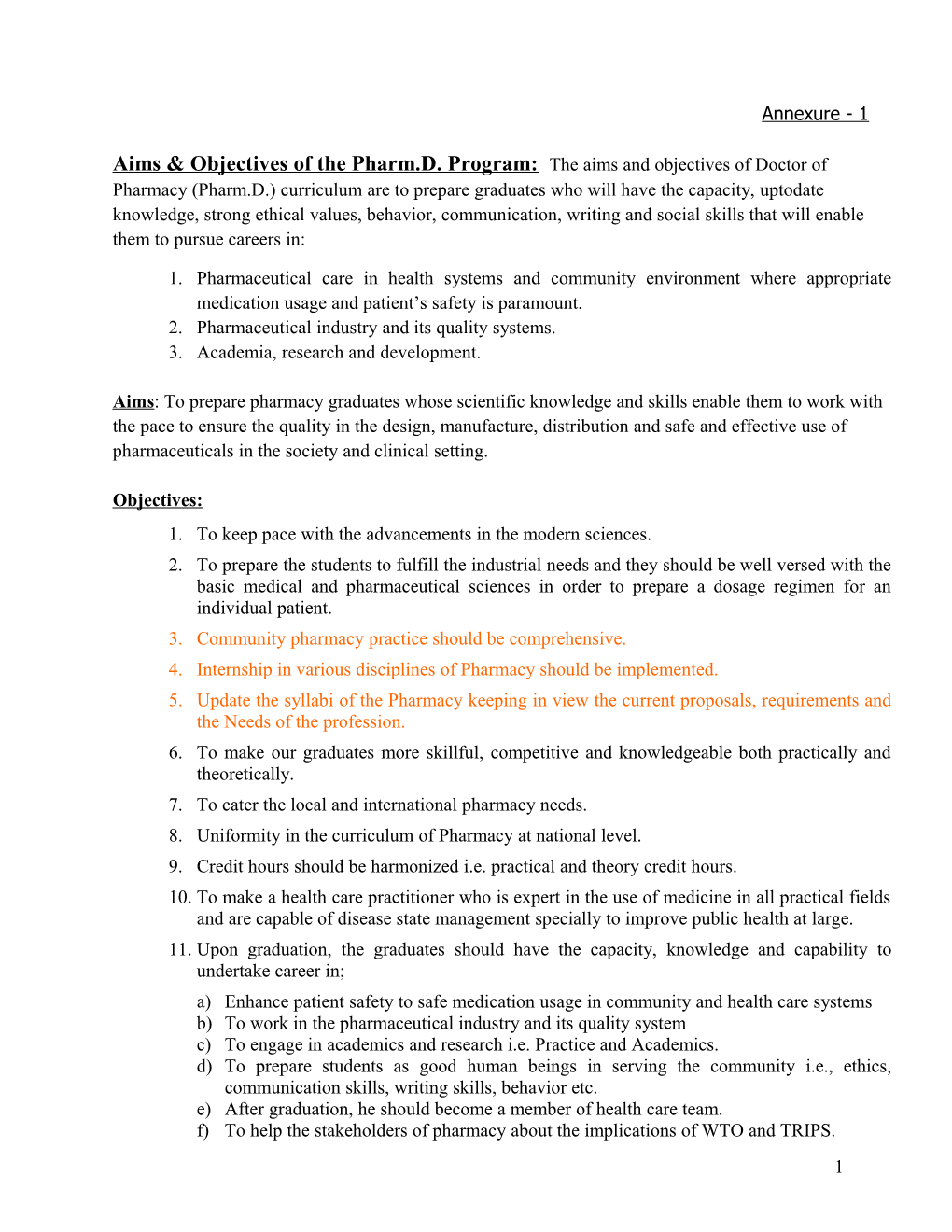 Aims & Objectives of the Pharm.D. Program: the Aims and Objectives of Doctor of Pharmacy