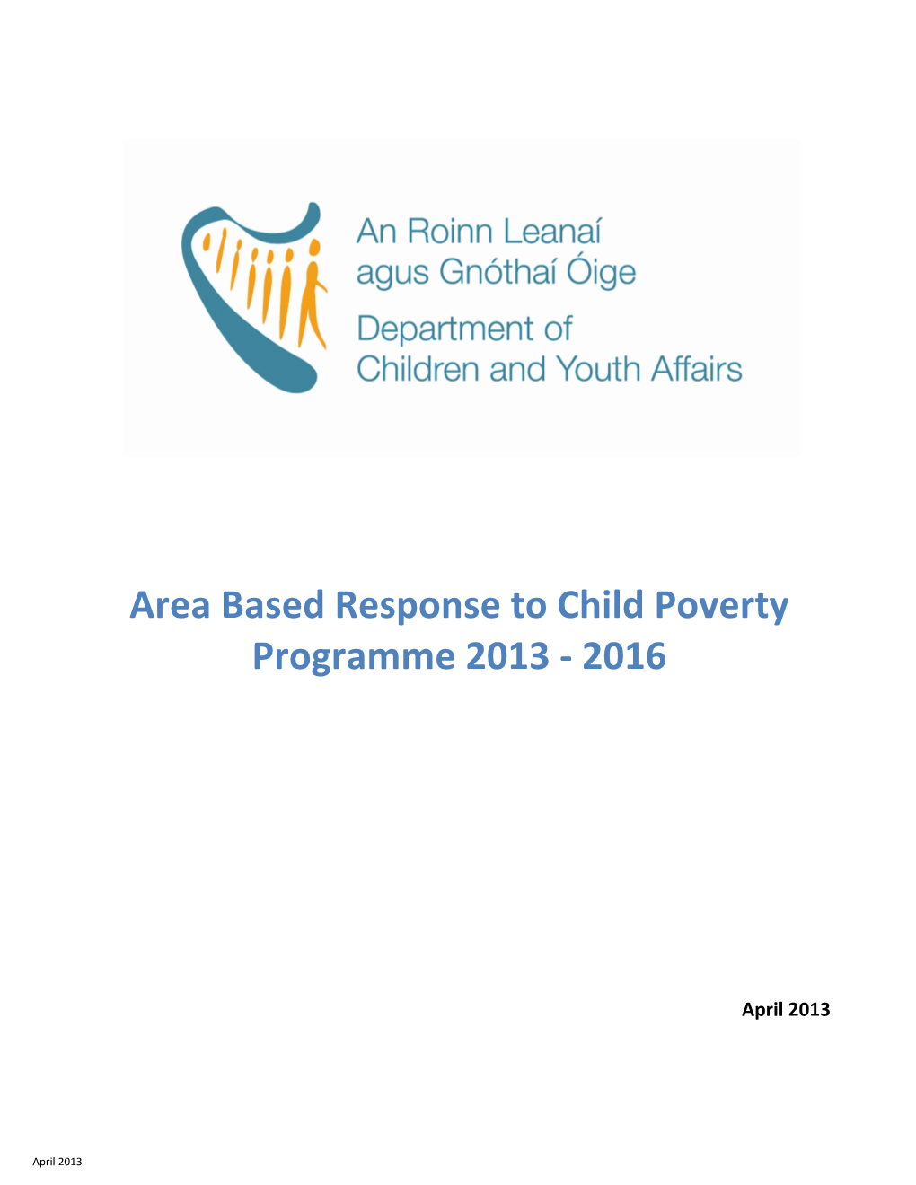 Area Based Response to Child Poverty Programme 2013 - 2016