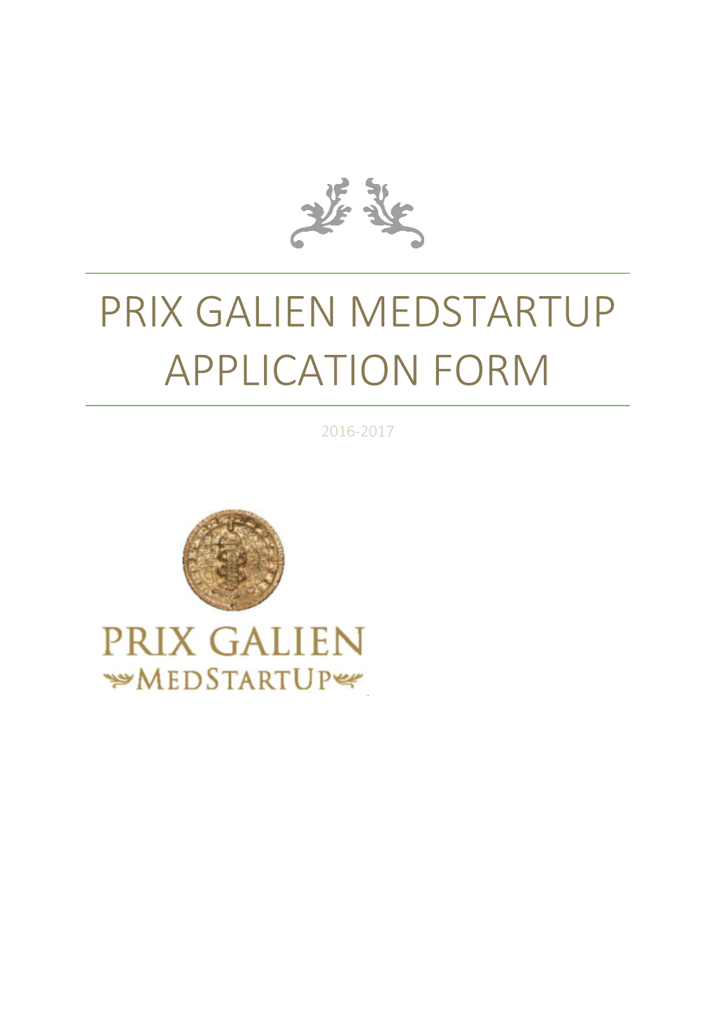 Prix Galien Medstartup Application Form