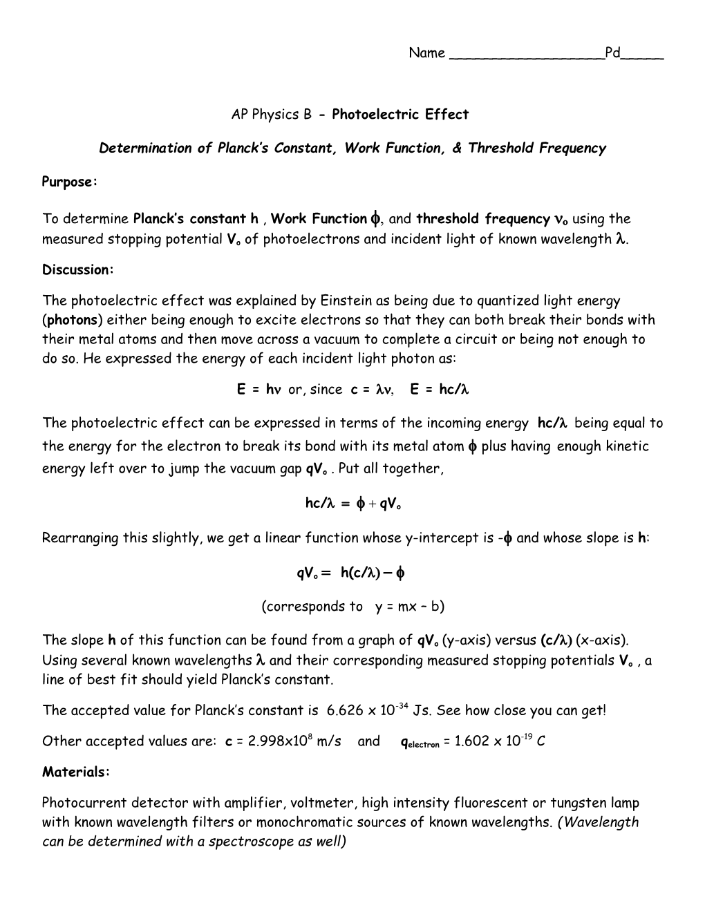 Determination of Planck S Constant, Work Function, & Threshold Frequency