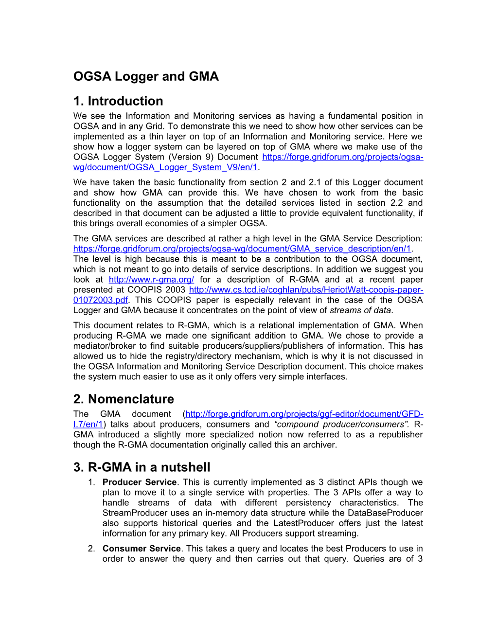 A Grid Monitoring Architecture Component Interfaces