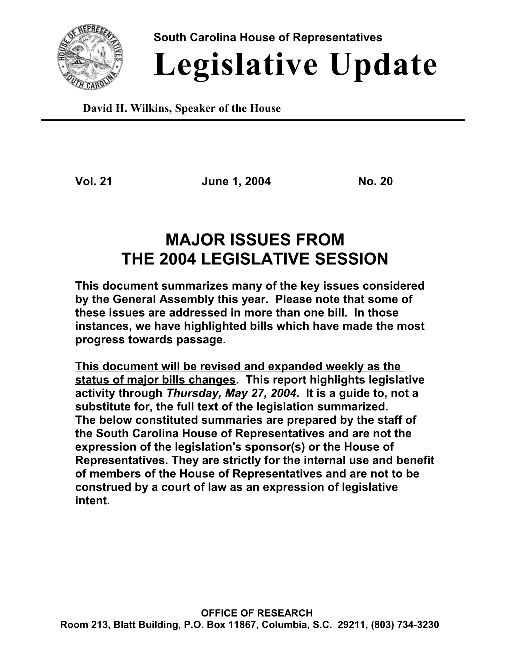 Legislative Update - Vol. 21 No. 20 June 1, 2004 - South Carolina Legislature Online