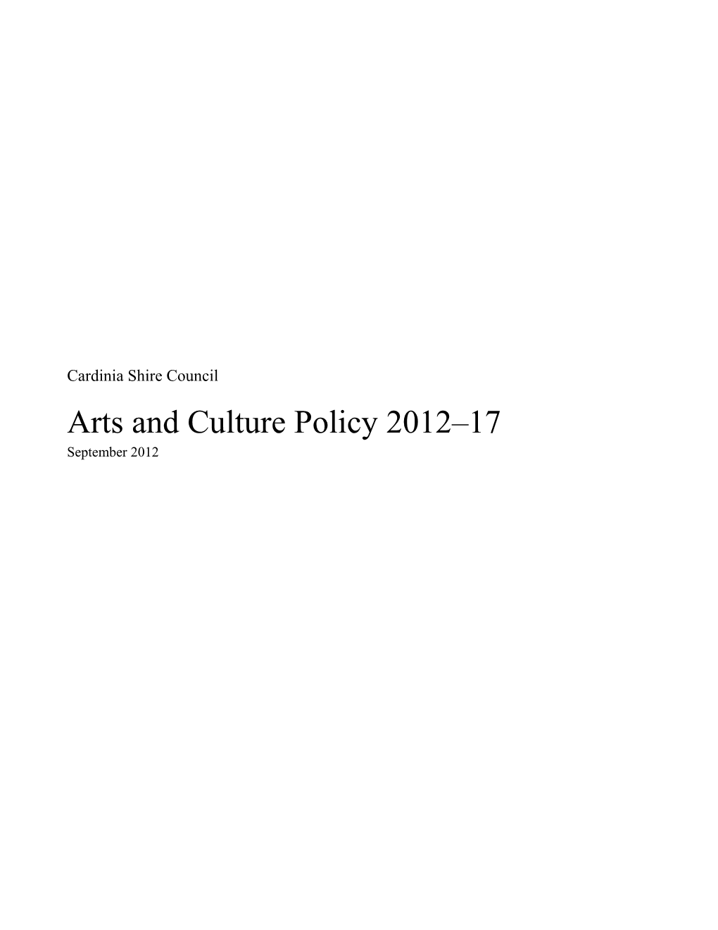 Arts and Culture Policy 2012 17