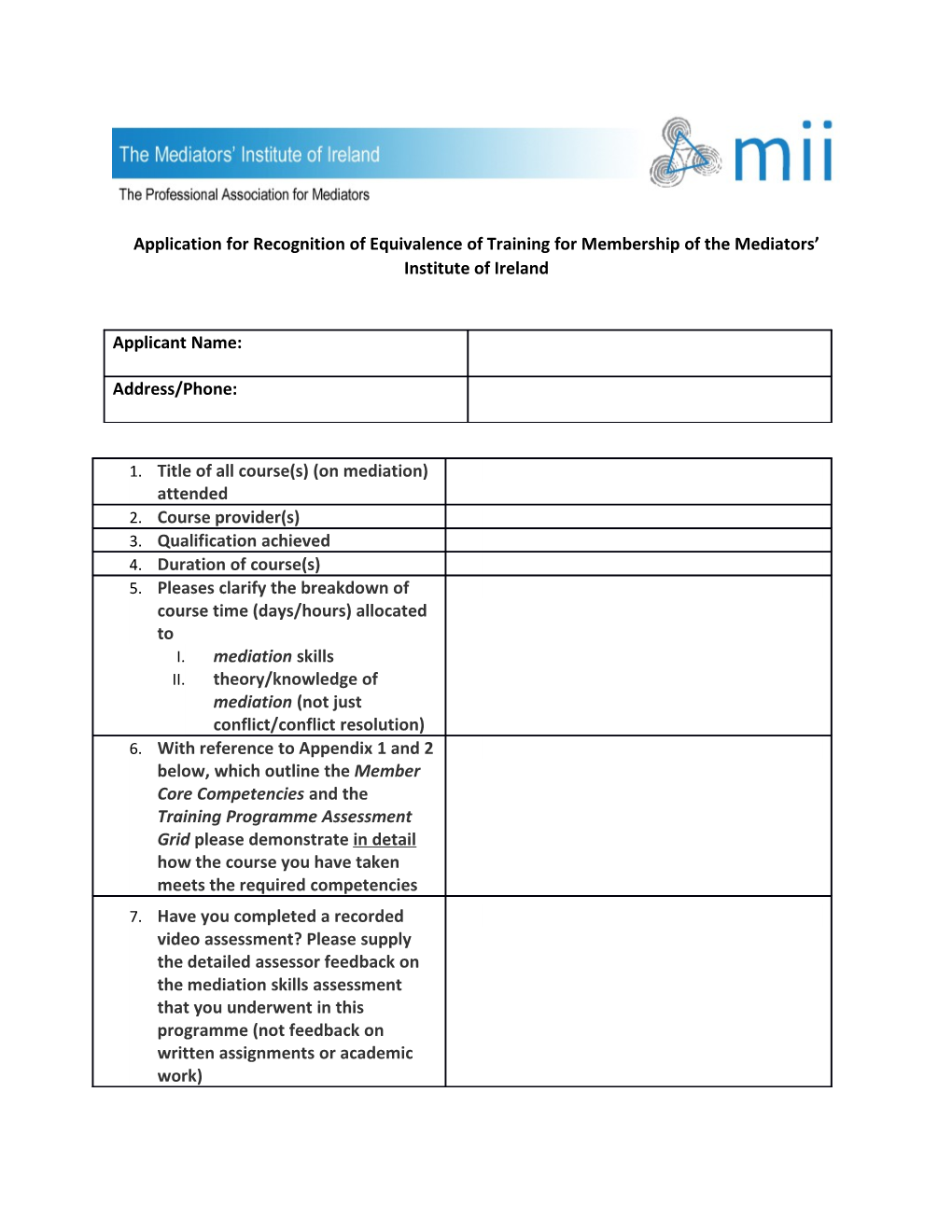 Applicationfor Recognition of Equivalence of Training for Membership of the Mediators